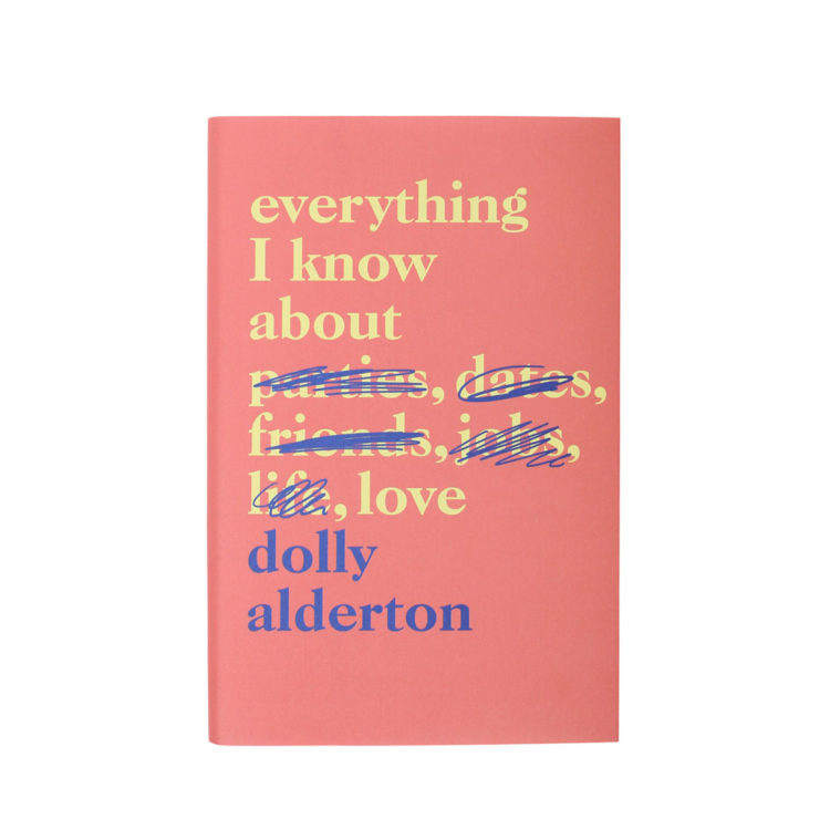 your list 2018 | everything i know about love by dolly alderton