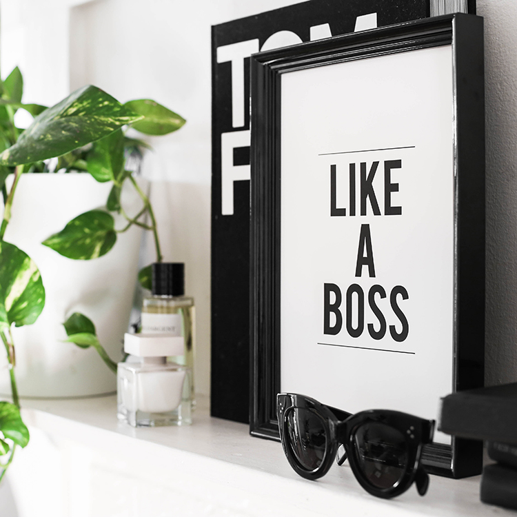 An Organised Life Like a Boss print