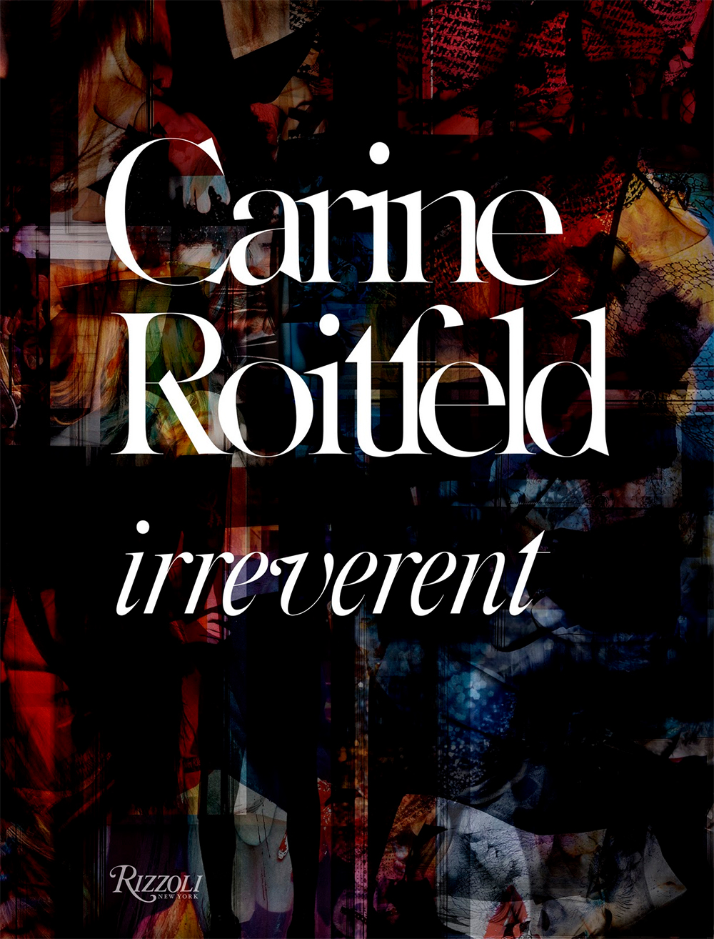 Carine Roitfeld ‘Irreverent’ coffee table book