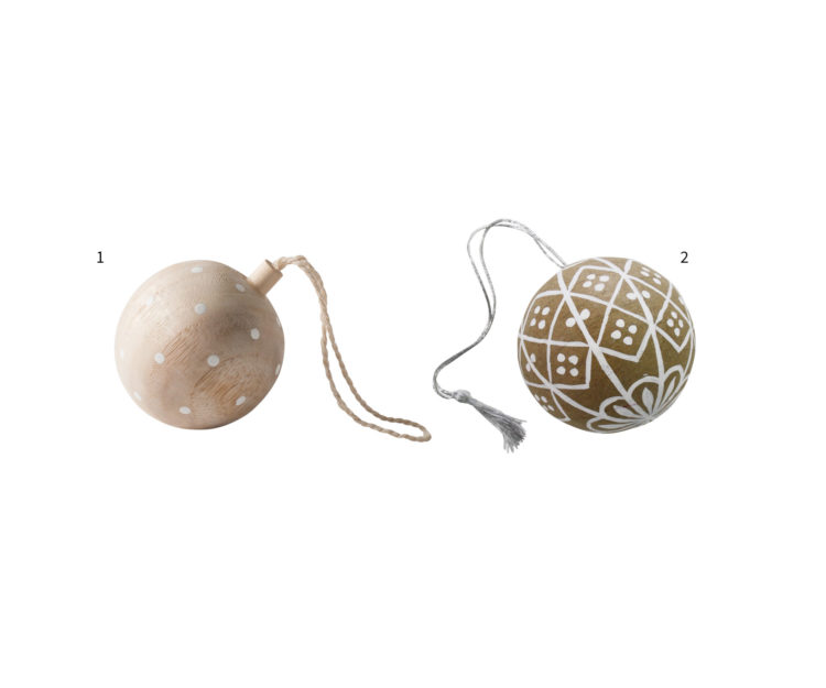 Wooden bauble, $6.90, from Citta. 2. Bauble, $7.50, from Redcurrent.