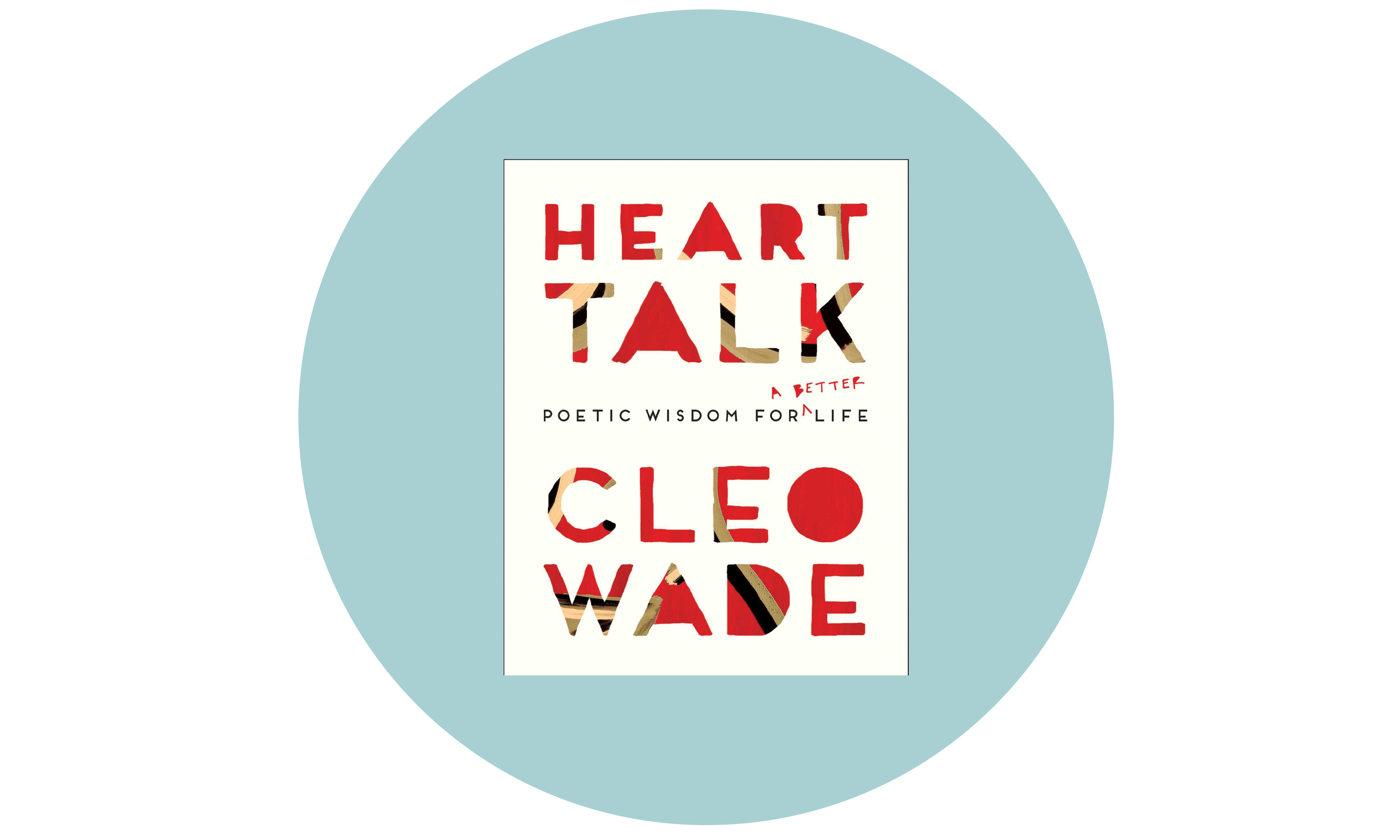 Heart Talk: Poetic Wisdom for a Better Life by Cleo Wade (Atria Books, 2018) Your saved folder on Instagram is full of her distinctive, block-letter affirmations, now author and activist Cleo Wade (named ‘the millennial Oprah’ by The Cut) has written a book of pep-talking poetry that answers the question: “How do I take care of myself when everything feels crazy and the news is traumatising every day?” Like a literary hug that’s always there when you need it most, consider Heart Talk a crucial element of your self-care toolkit — a big bowl of pasta being another.